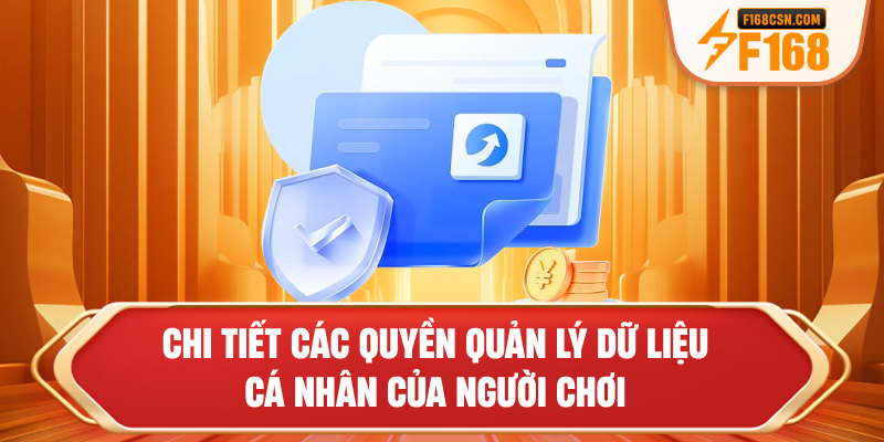 Chi tiết các quyền quản lý dữ liệu cá nhân của người chơi