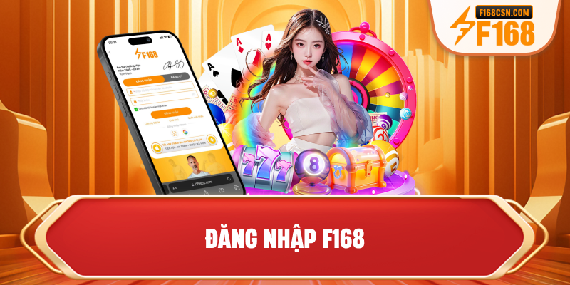 Đăng nhập F168