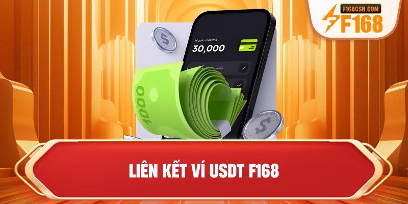 Liên kết ví USDT F168